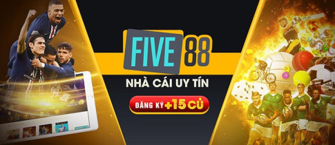 Five88 – Nhà cái cá cược siêu hoàn trả số một Việt Nam